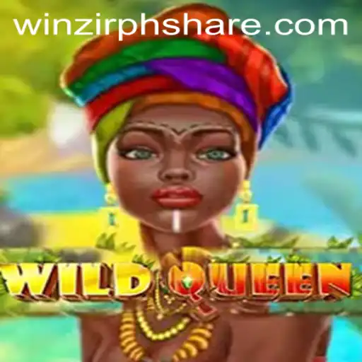 Discover the Thrilling World of WildQueen with WinZir PH